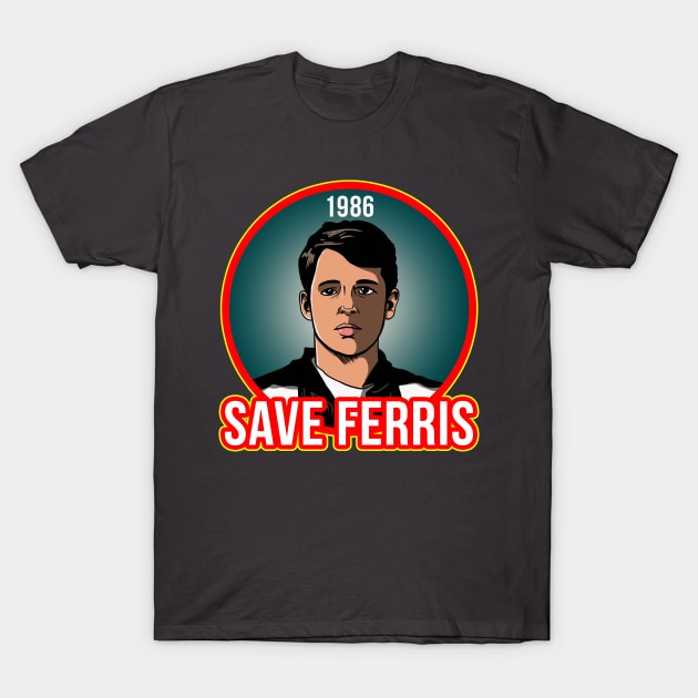 Save Ferris T-Shirt by FreddyK